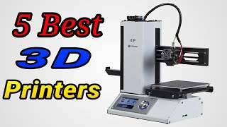 5 Best 3D Printers 2020