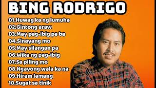 THE GREATEST HITS OF BING RODRIGO OPM TAGALOG LOVE SONGS 🎵 ❤️ #tagaloglovesongs #oldsong