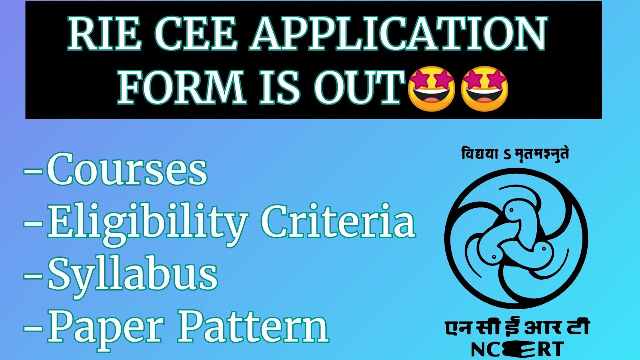 RIE CEE 2021 || NOTIFICATION OUT || SYLLABUS || EXAM PATTERN ...