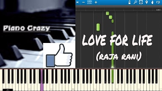 Love for Life(Raja Rani Theme) -Synthesia