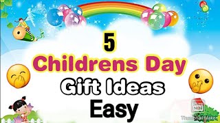 5 Amazing DIY Children's Day Gift Ideas During Quarantine | Childrens Day Gifts | Childrens Day 2020