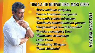 Thala Ajith Motivational Mass Songs Tamil