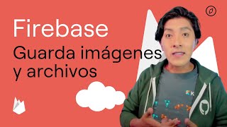 Firebase Cloud Storage: Almacena y Recupera Archivos en Android 📲📂