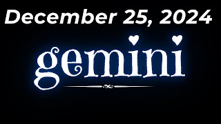 DAILY GABAY  ♊️GEMINI🔮December 25, 2024 🌈