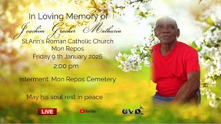 In loving Memory of Joachim Gracher Mathurin