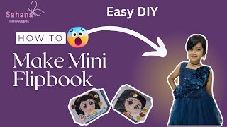 How To Make A DIY  Flip Book For Kids | Simple & Easy