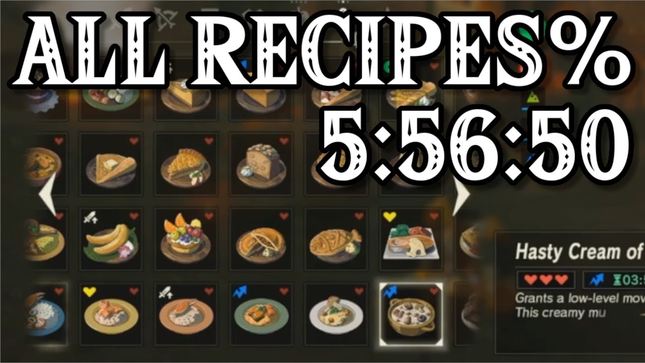 BotW || All Recipes % Speedrun || 5:56:50 - YouTube