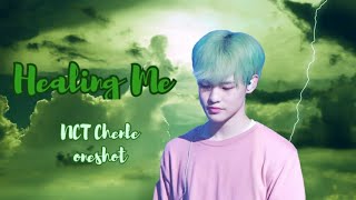 ·NCT Chenle oneshot· [ Healing Me ] 💊