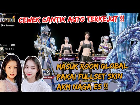 Eksperimen Masuk Room Global Pakai Skin Akm Naga Es Bikin 2 Cewek