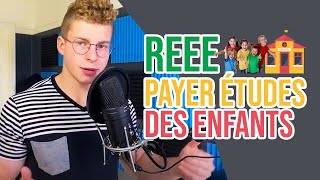 REEE: Comment payer pour les études de ses enfants