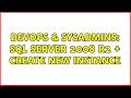 DevOps & SysAdmins: SQL Server 2008 R2 + Create new instance (2 Solutions!!)