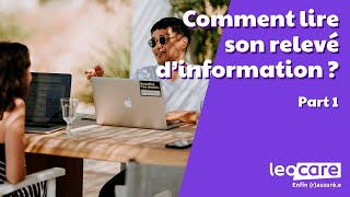 Comment lire son relevé d'information - Partie 1