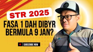 FASA 1 STR 2025 DAH DIBYR BERMULA 9 JAN?