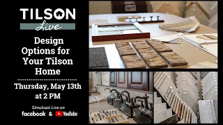 Tilson Live! Design Options for Your Tilson Home - May 13, 2021