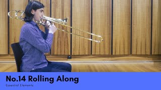 Essential Elements | 14 Rolling Along (Trombone)