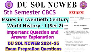 DU SOL 5th semester History Issues in twentieth Century World History 62317520 Question Paper 2024