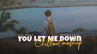 You Let Me Down Mashup | Waaliyan Remix | Mp3world | Jubin Nautiyal | B Praak | Stebin Ben