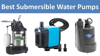 Top 5 Best Submersible Water Pumps in 2024