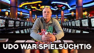 Udo war Spielsüchtig - Auto verzockt! | UDO \u0026 Wilke