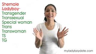 Ladyboy Dating Guide - How to properly address a transsexual