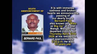 Bernard Paul ~ Short Obituary