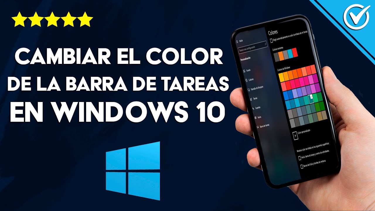 Cmo Cambiar El Color De La Barra De Tareas En Windows 10