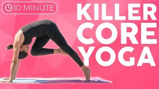 10 minute Killer Core Yoga Workout