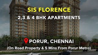 Porur Apartments For Sale, Chennai | SIS Florence | Near Porur Metro #porur #apartment #flats