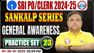 SBI Clerk General Awareness 2024-25 | SBI PO/Clerk General Awareness Practice Set #23 by Piyush Sir