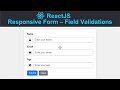 ReactJS Responsive Form - 2: Adding validations to ReactJS Form Fields