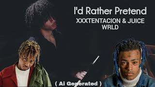 XXXTENTACION \u0026 Juice WRLD - I'd Rather Pretend | Bryant Barnes | ( Ai Generated )