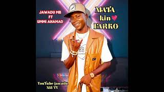 sabuwar waka_ matakin farko= by jawadu mb-official audio