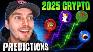 Full Time Crypto Trader Gives 2025 MARKET Predictions | What's Gonna Send, What's Gonna End!?