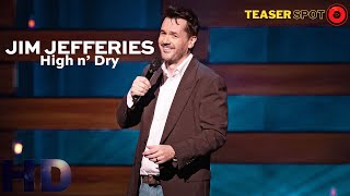 🔘Jim Jefferies High n' Dry (Movie) | Official Trailer (2023) | On Netflix (18+)