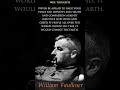 william faulkner the most brilliant quotes that explain a lot of