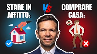 COMPRARE CASA vs VIVERE IN AFFITTO, ecco cosa conviene di più 💰