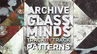 Archive - Track By Track - Patterns