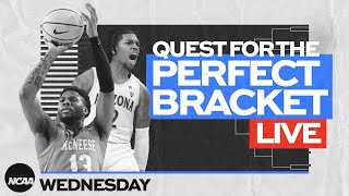 Quest for the Perfect Bracket LIVE | Wednesday, March 20