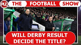 Will derby result decide league title? I The Football Show LIVE