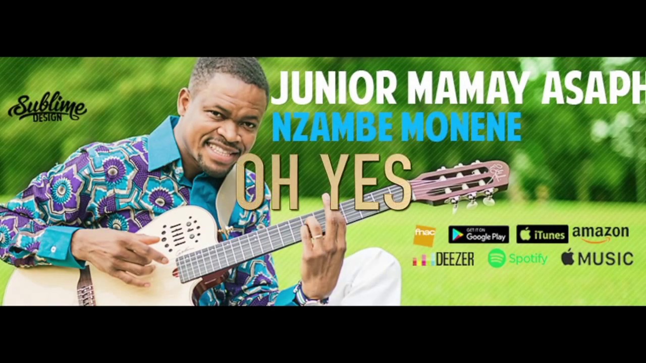 JUNIOR MAMAY ASAPH- NZAMBE MONENE - Lyrics - YouTube