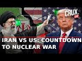 Iran vs US War LIVE | Trump Deploys B-2 Nuclear Capable Bombers Within Striking Distance Of Tehran