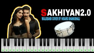 Sakhiyan2.0 Piano cover | Sakhiyan2.0 | Akshay Kumar | Bellbottom | beats | piano cover #walkband