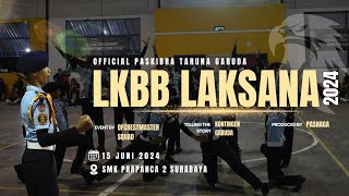 PASNAGA || KONTINGEN GARUDA|| ACTION!! DI LKBB LAKSANA REBORN 2024 | PASKIBRA SMKN 10 MALANG