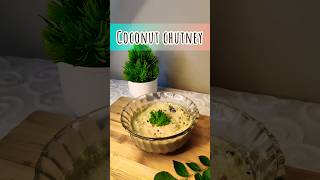 Mangalorean style Coconut chutney🥥 Served with Idli, Dosa,Buns,Vada.. #easyrecipe #trending#shorts