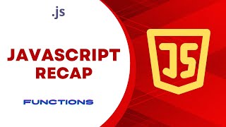 JavaScript Recap: Functions