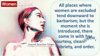 Best Women Quotes By Harriet Beecher Stowe - All places where women are excluded