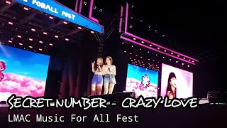 CRAZY LOVE - Secret Number | LMAC Music For All Fest Lido 230908