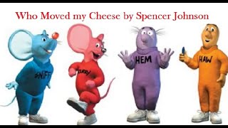 Who Moved My Cheese by Spencer Johnson on White Board Animation | Animated Book Summary in English