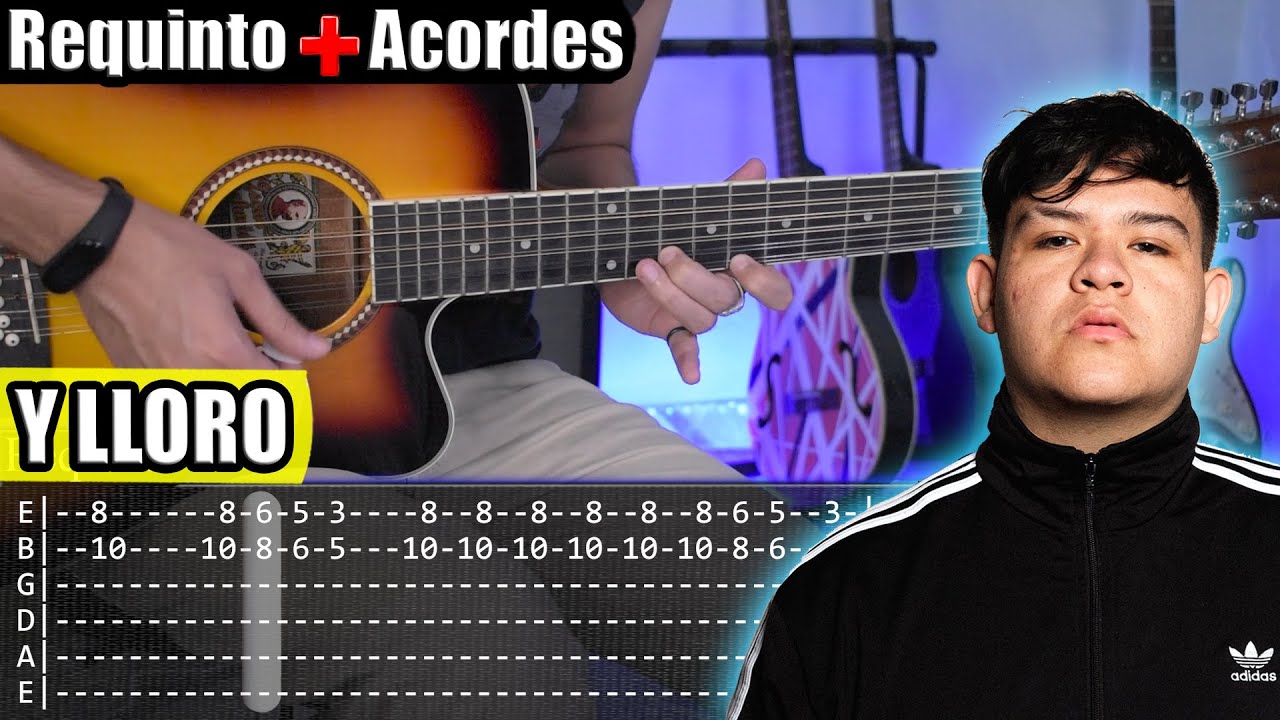 Y Lloro Junior H Requinto Acordes Tabs Tutorial Guitarra