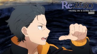 Emilia is MY Waifu! | Re:ZERO -Starting Life in Another World- Season 3